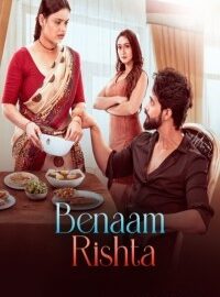 Benaam Rishta (2024) Hindi Movie